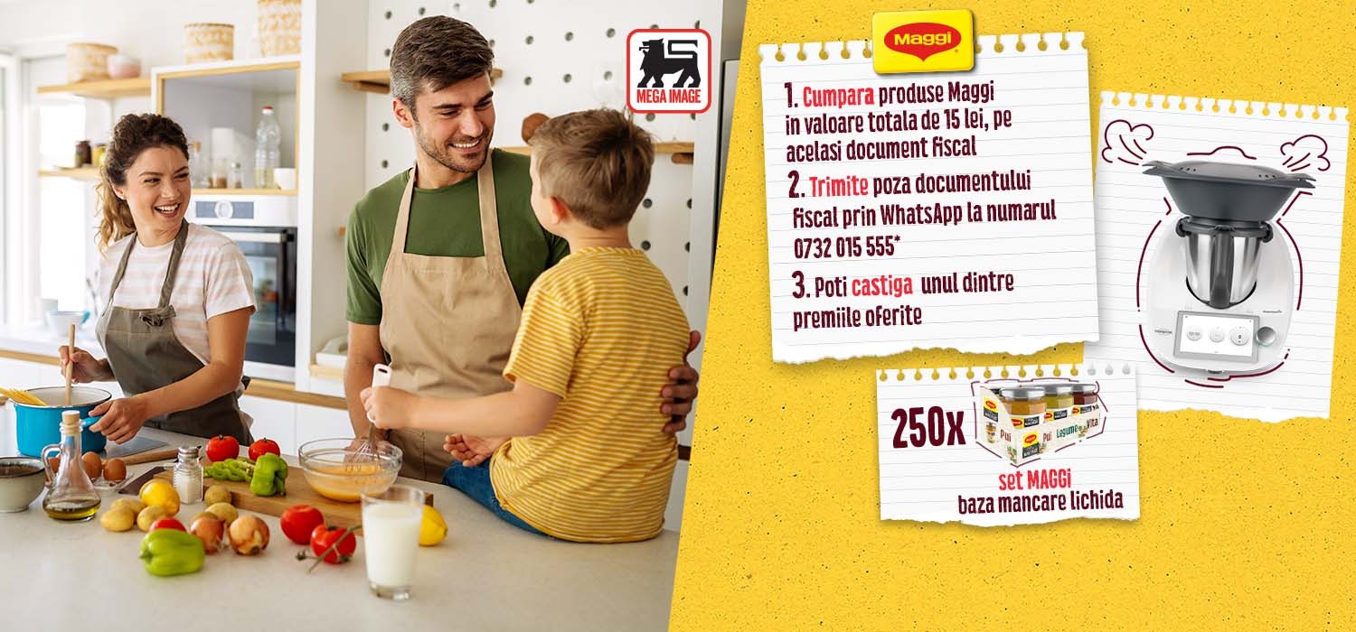  “Cu premiile Maggi gatesti cu zambetul pe buze!" Mega Image 